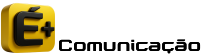 É+ Comunicação